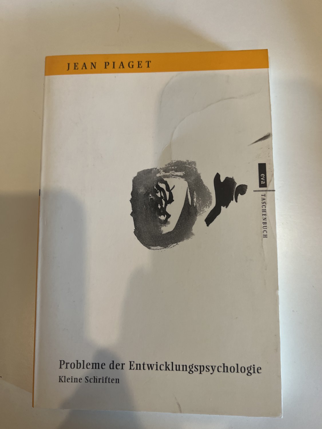 Piaget Jean Probleme der Entwicklungspsychologie B cher